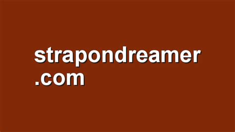 strapondreamer|StraponDreamer.com 